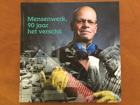 Mensenwerk, 90 jaar het verschil (soc. werkgelegenh. Delft) - 0