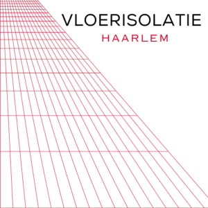 Vloerisolatie Haarlem - 0