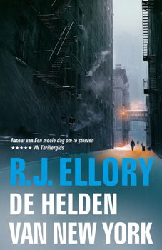 R.J. Ellory - De Helden Van New York - 0