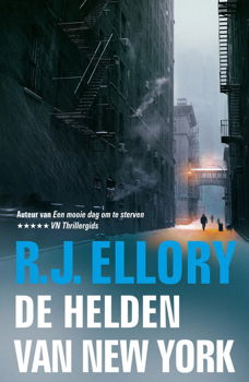 R.J. Ellory - De Helden Van New York