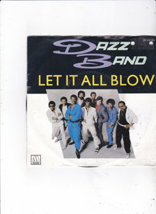 Single The Dazz Band - Let it all blow