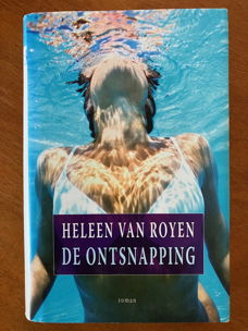 De ontsnapping - Heleen van Royen