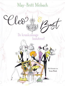 CLEO & BAST, DE KRANKZINNIGE KUNSTROOF - May-Britt Mobach - 0