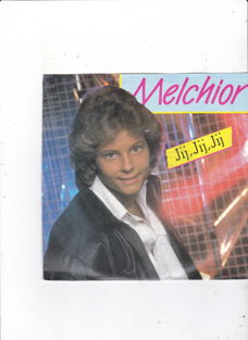 Single Melchior - Jij. jij. jij