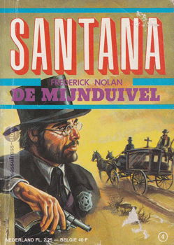 Frederick Nolan ~ Santana 04: De mijnduivel - 0