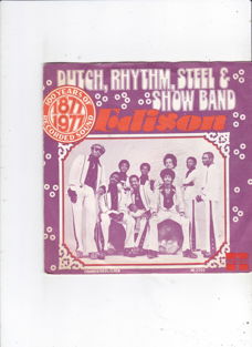 Single Dutch Rhythm Steel & Show Band - Edison