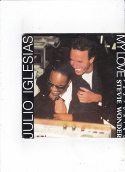 Single Julio Iglesias feat. Stevie Wonder - My love - 0