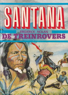 Frederick Nolan ~ Santana 06: De treinrovers