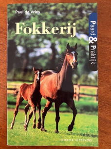 Paard en praktijk: Fokkerij - Paul de Vries