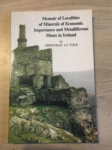 Memoir of Localities om Minerals of Economic (Mines Ireland)