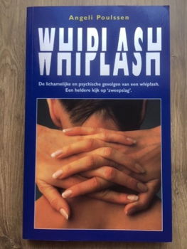 Whiplash (zweepslag) - Angeli Poulssen - 0