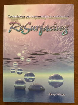 Resurfacing - Technieken om bewustzijn te verkennen - 0