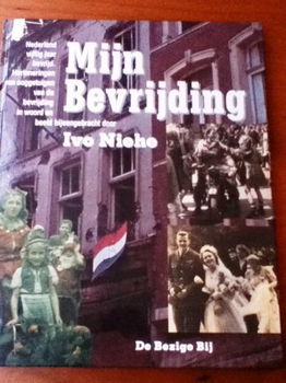 Mijn bevrijding - Ivo Niehe - 0