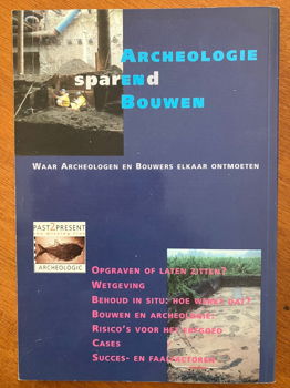 Archeologie sparend bouwen - Rene Isarin - 1