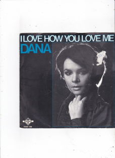 Single Dana - I love how you love me