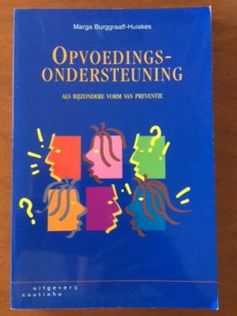 Opvoedingsondersteuning - Marga Burggraaff-Huiskes - 0