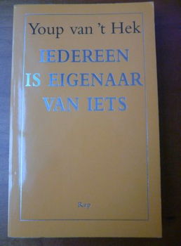 Iedereen is eigenaar van iets - Youp van 't Hek - 0