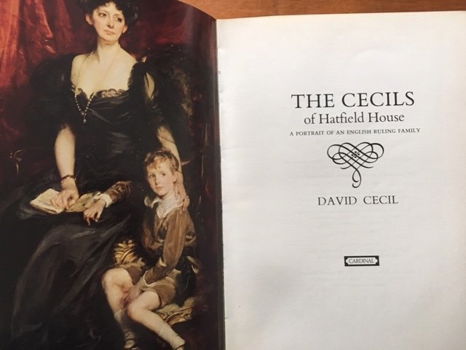 The Cecils of Hatfield House - David Cecil - 3