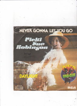 Single Vicki Sue Robinson - Never gonna let you go - 0