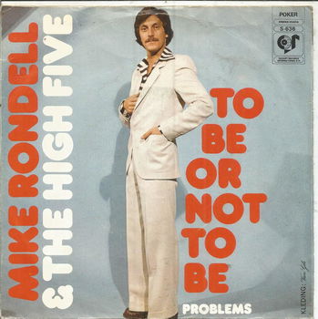 Mike Rondell & The High Five – To Be Or Not To Be (1976) - 0