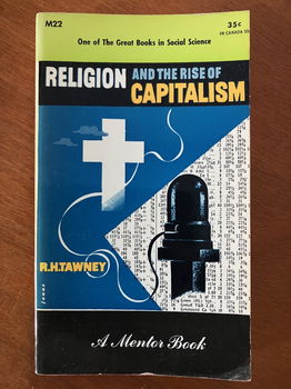 Religion and the rise of capitalism - R.H. Tawney - 0