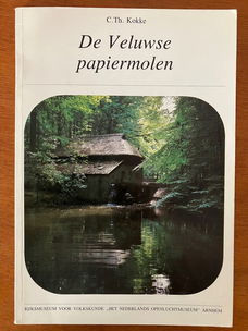 De Veluwse papiermolen - C.Th. Kokke