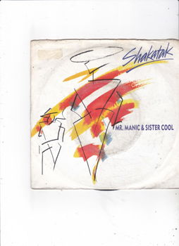 Single Shakatak - Mr. Manic & Sister Cool - 0