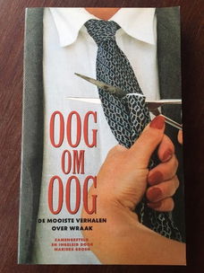 Oog om oog - Verhalen over wraak