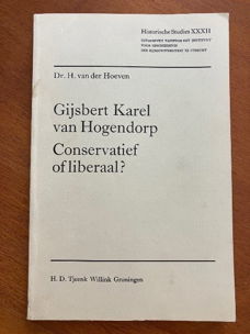 Gijsbert Karel van Hogendorp - Conservatief of liberaal?