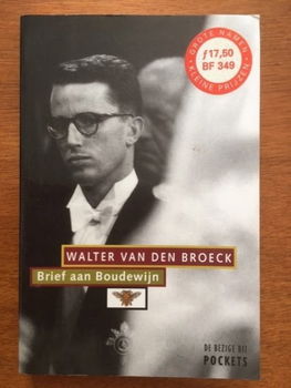 Brief aan Boudewijn - Walter van den Broeck - 0