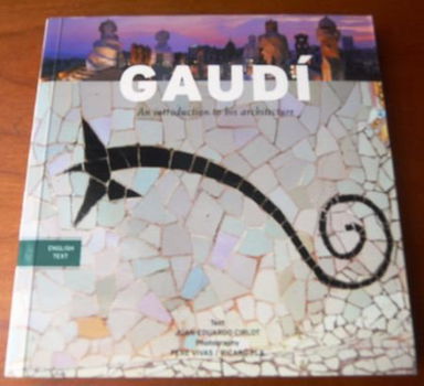 Gaudi - An introduction to his architecture - Cirlot - 0