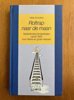 Roltrap naar de maan (Ned. kinderliedjes vanaf 1950) - 0