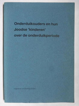 Evers-Emden, Bloeme - Onderduikouders en hun Joodse 'kinderen - 0