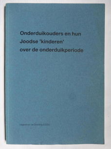 Evers-Emden, Bloeme - Onderduikouders en hun Joodse 'kinderen