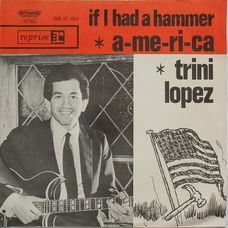 Trini Lopez – If I Had A Hammer (Vinyl/Single 7 Inch)