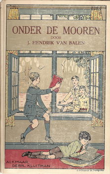 ONDER DE MOOREN - J. Hendrik van Balen - 0