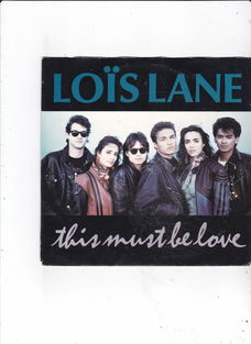 Single Loïs Lane - This must be love