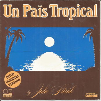 Julie Sitruk – Un Païs Tropical (1978) - 0