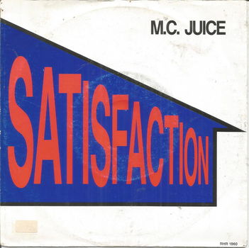 MC Juice – Satisfaction (1991) - 0