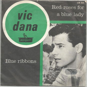 Vic Dana – Red Roses For A Blue Lady (1965) - 0