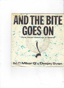 Single M.C. Miker & Deejay Sven - And the bite goes on - 0