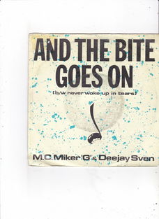 Single M.C. Miker & Deejay Sven - And the bite goes on