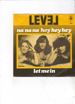 Single Level - Na na na hey hey - 0