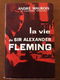 La vie de Sir Alexander Fleming - Andre Maurois - 0 - Thumbnail