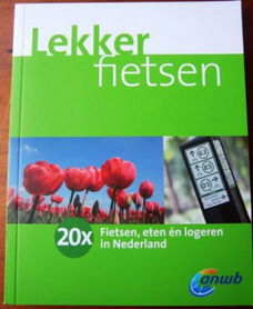 Lekker fietsen (eten en logeren in Nederland) - ANWB