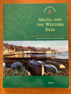 Argyll and the Western Isles (Exploring Scotland's Heritage)