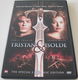 Dvd *** TRISTAN & ISOLDE *** The Special 2-Disc Edition - 0 - Thumbnail