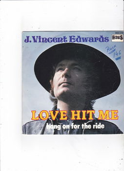 Single J. Vincent Edwards - Love hit me - 0