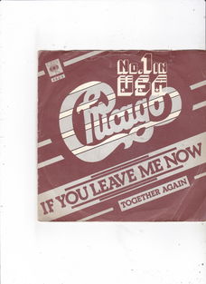 Single Chicago - If you leave me now