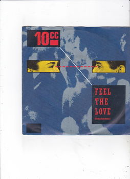 Single 10CC - Feel the love - 0